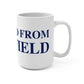 Just a kid from Mansfield Mug 15oz