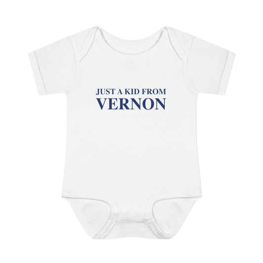 Just a kid from Vernon Infant Baby Rib Bodysuit