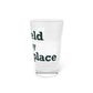 Enfield is My Happy Place Pint Glass, 16oz