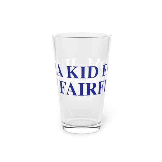 Just a kid from New Fairfield Pint Glass, 16oz