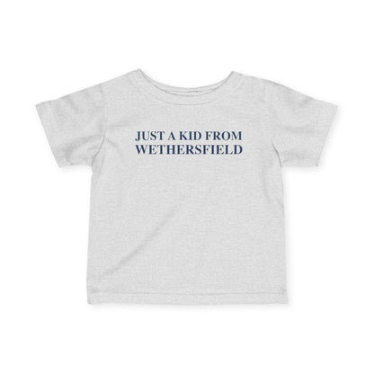 Just a kid from Wethersfield Infant Fine Jersey T-Shirt