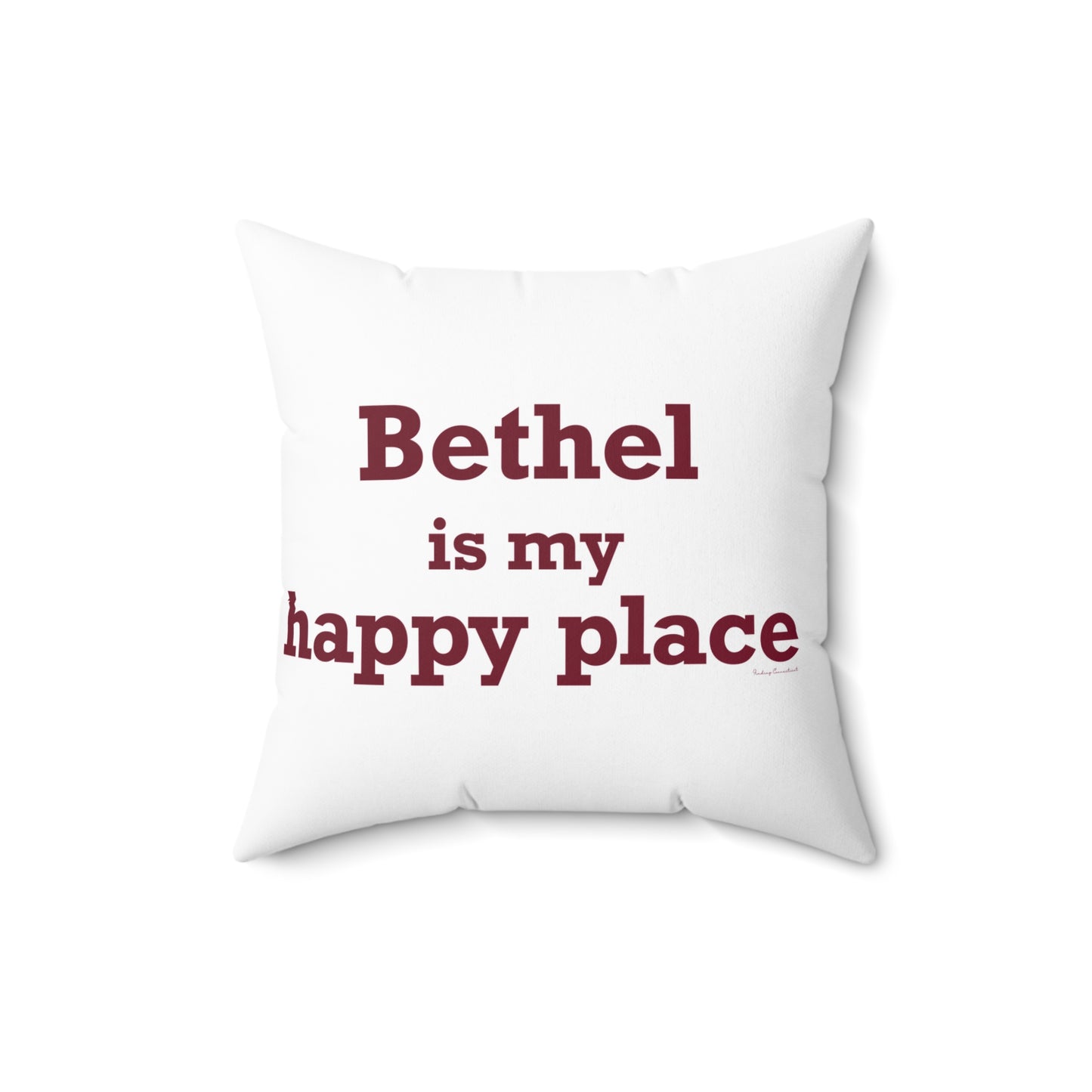 Bethel Is My Happy Place Spun Polyester Square Pillow