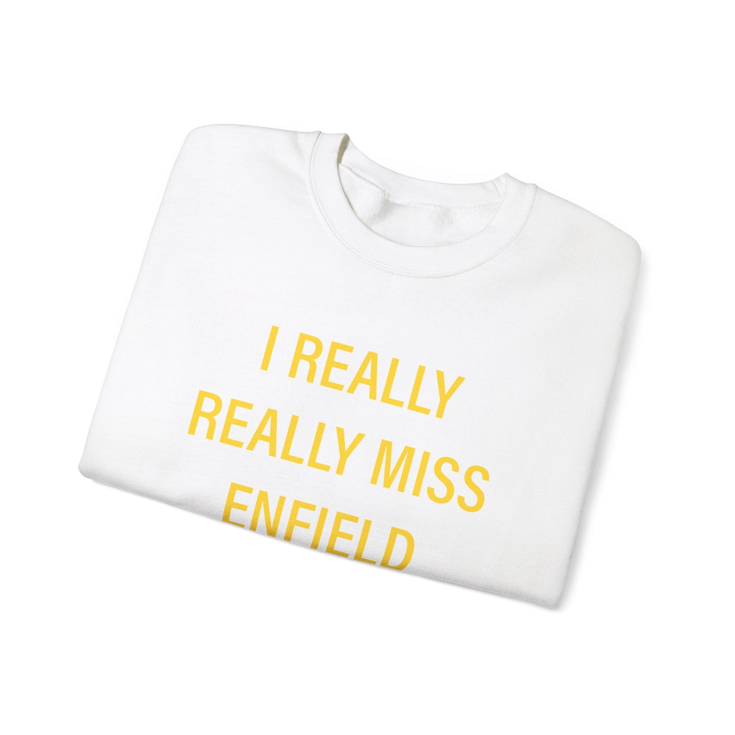 I Really Really Miss Enfield Unisex Heavy Blend™ Crewneck Sweatshirt