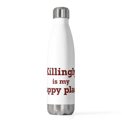 Killingly is My Happy Place 20oz Insulated Bottle