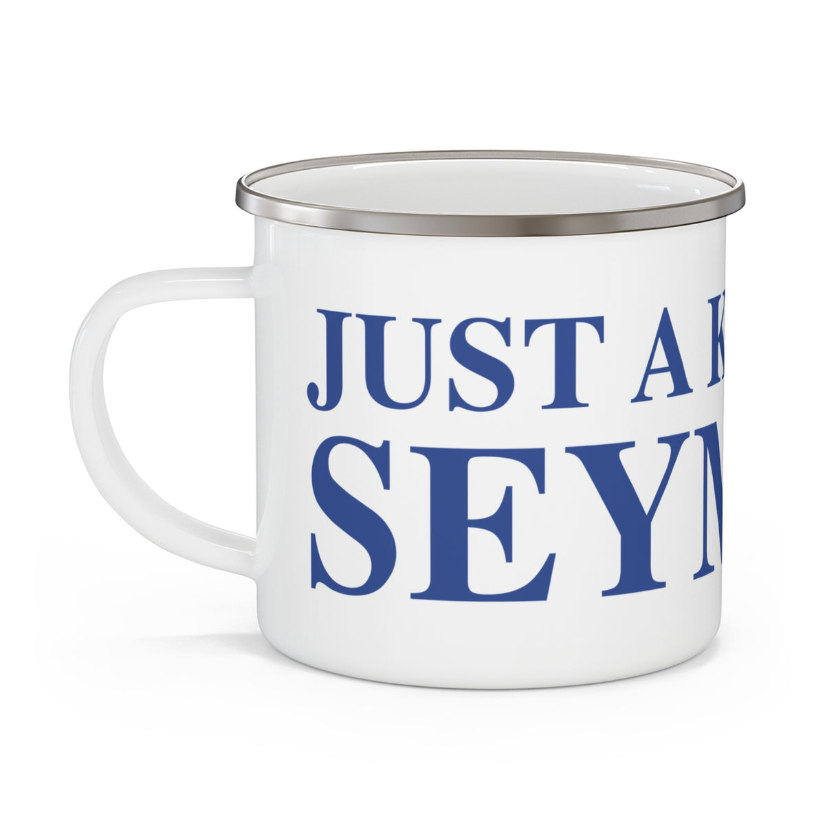 Just a kid from Seymour Enamel Camping Mug