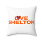 Love Shelton Spun Polyester Square Pillow