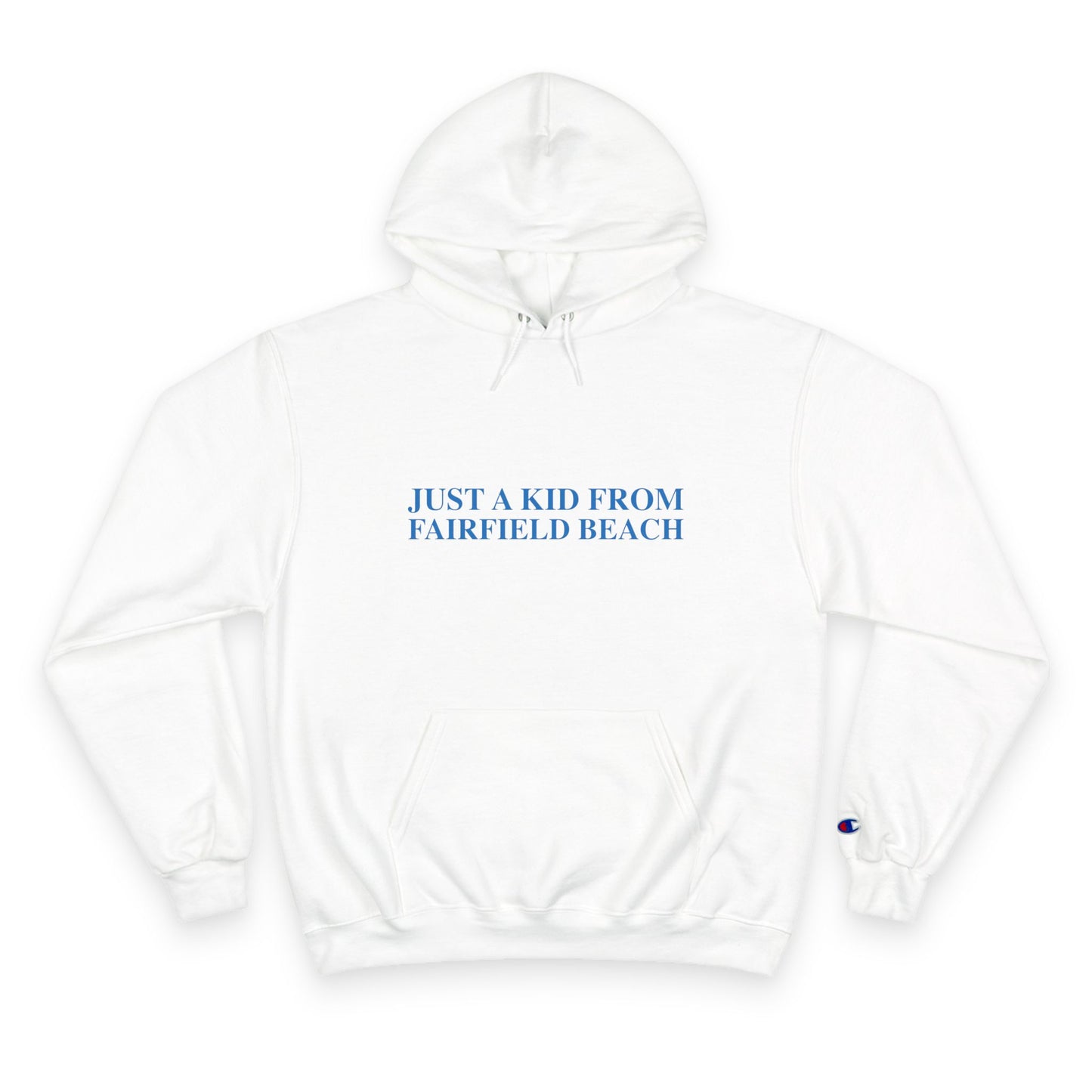 Just a kid from Fairfield Beach Champion Hoodie