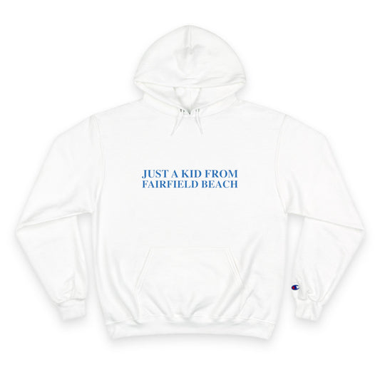 Just a kid from Fairfield Beach Champion Hoodie