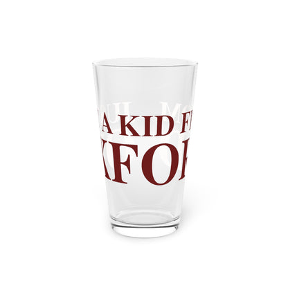 Just a kid from Oxford Pint Glass, 16oz