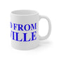Just a kid from Plainville Mug 11oz