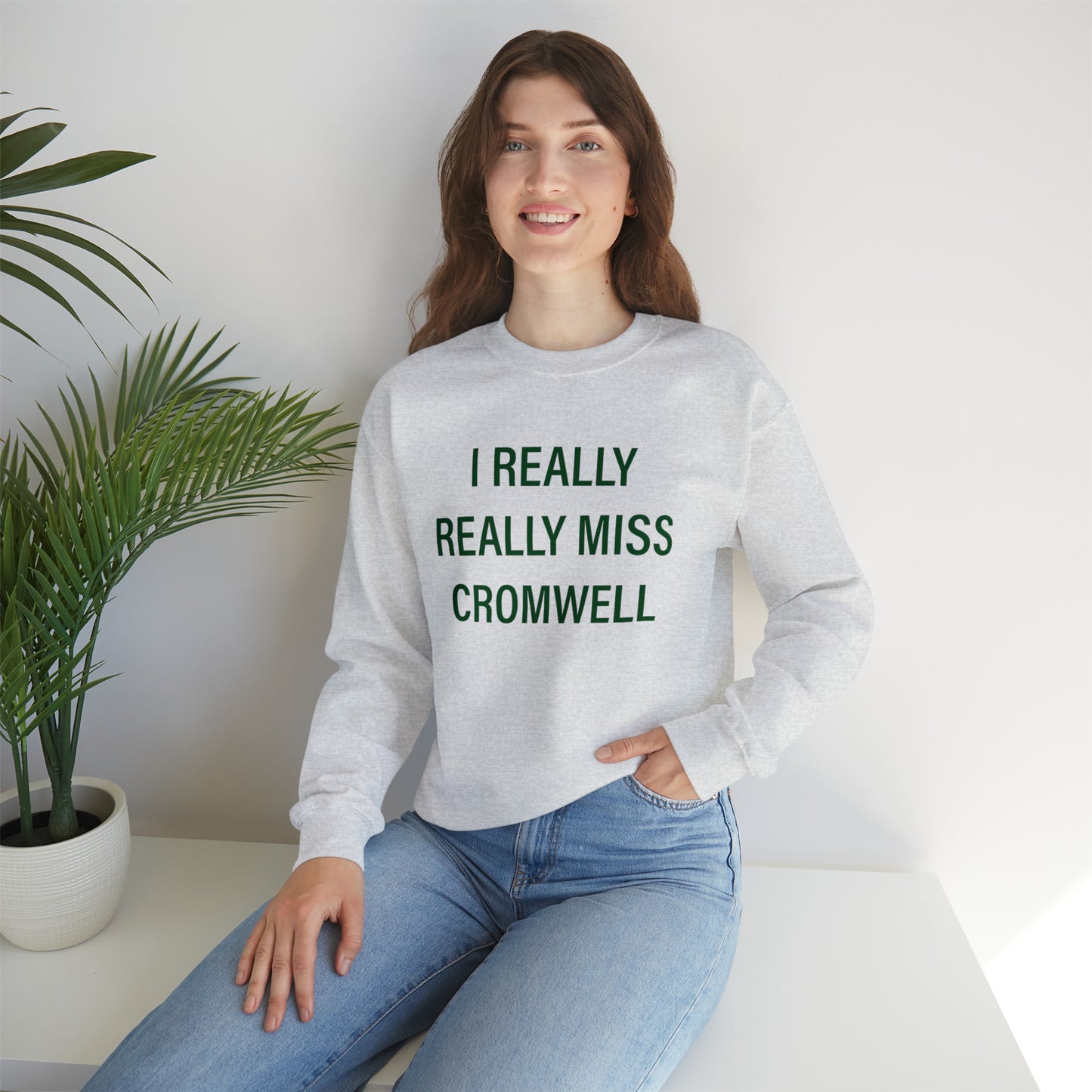 I Really Really Miss Cromwell Unisex Heavy Blend™ Crewneck Sweatshirt (green)