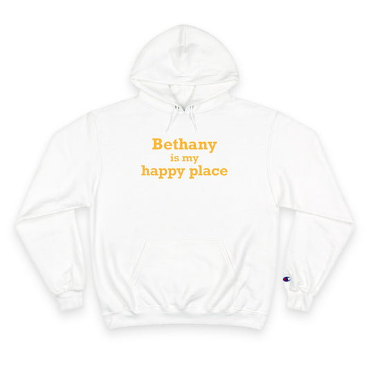 Bethany is My Happy Place Champion Hoodie