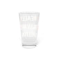 I Really Really Miss Shelton Pint Glass, 16oz