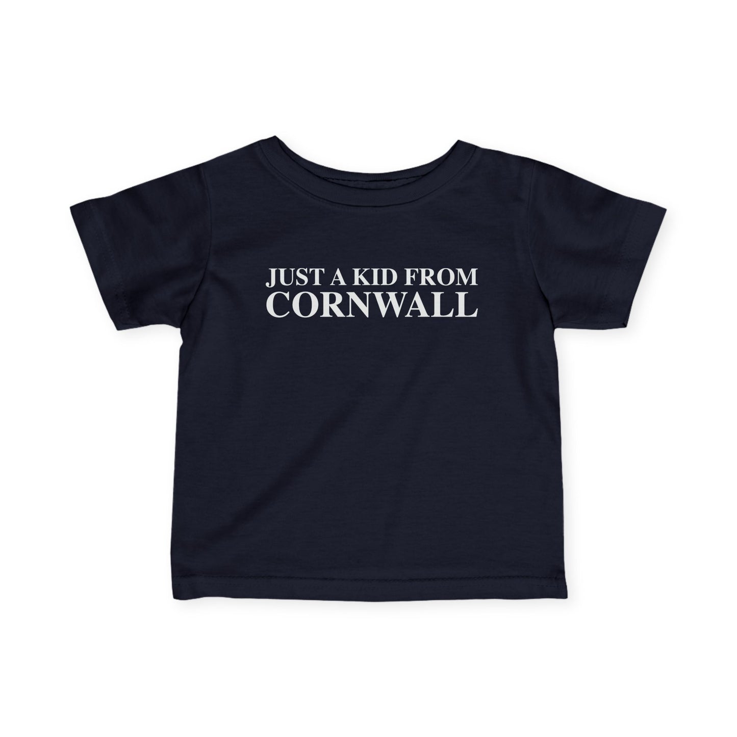 Just a kid from Cornwall Infant Fine Jersey T-Shirt