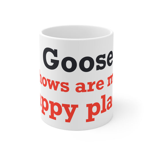 Goose Shows Are My Happy Place - Blue & Orange Mug 11oz