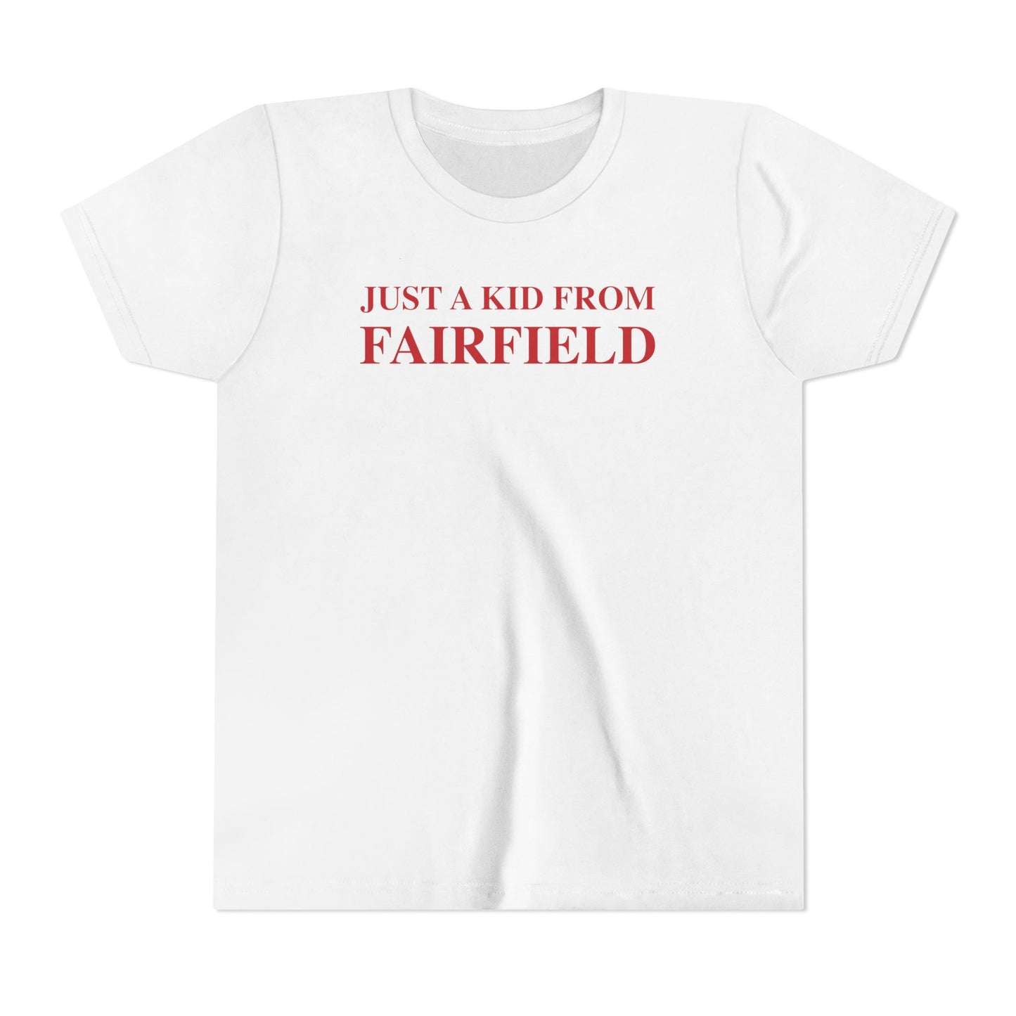 Just a kid from Fairfield Youth Short Sleeve T-Shirt