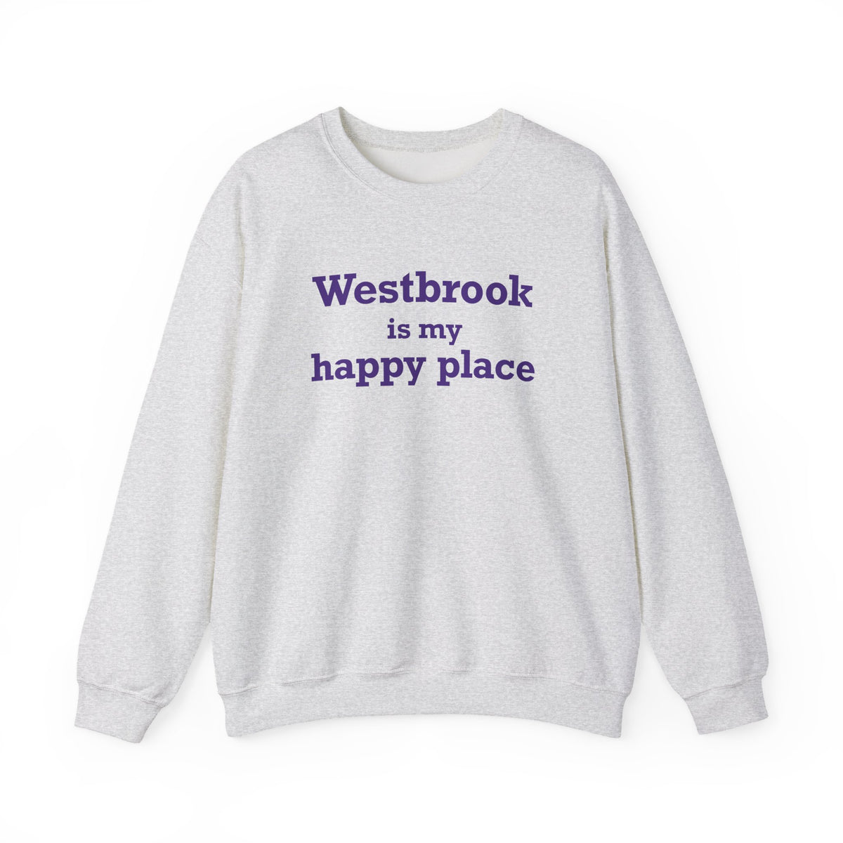 Westbrook is My Happy Place Unisex Heavy Blend™ Crewneck Sweatshirt