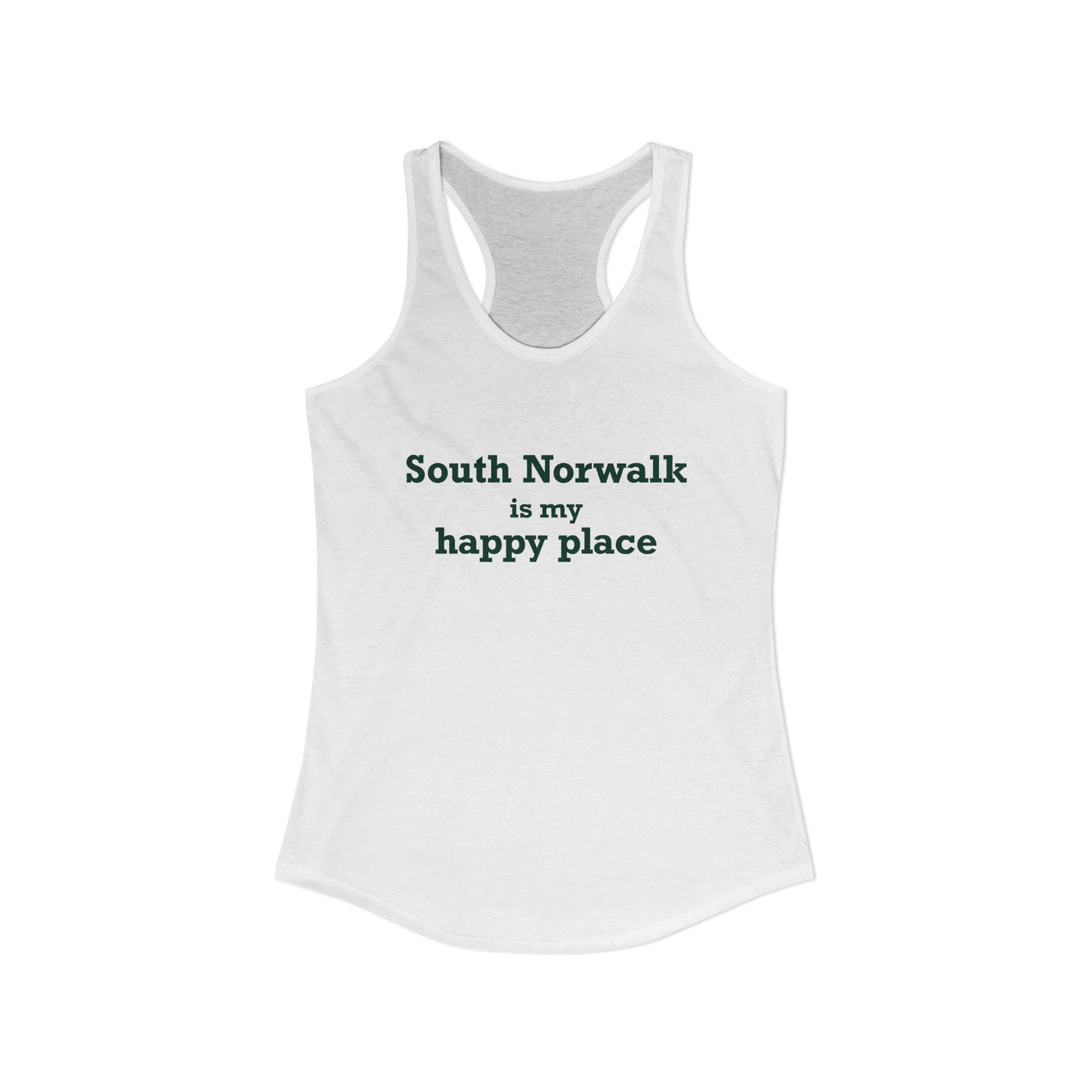 South Norwalk is My Happy Place Women's Ideal Racerback Tank Top