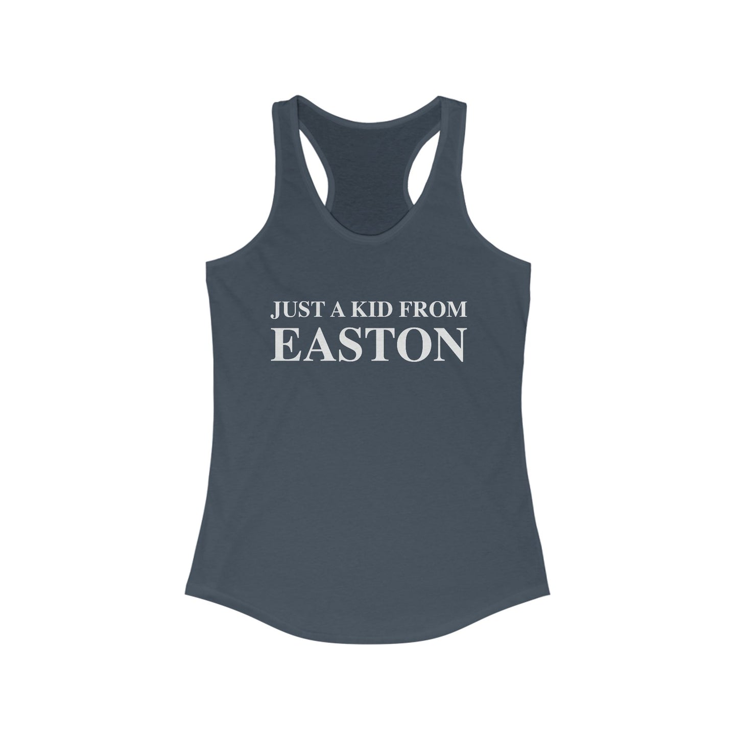 Just a kid from Easton Women's Ideal Racerback Tank Top