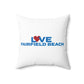 Love Fairfield Beach Spun Polyester Square Pillow
