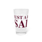 Just a kid from Salem Pint Glass, 16oz