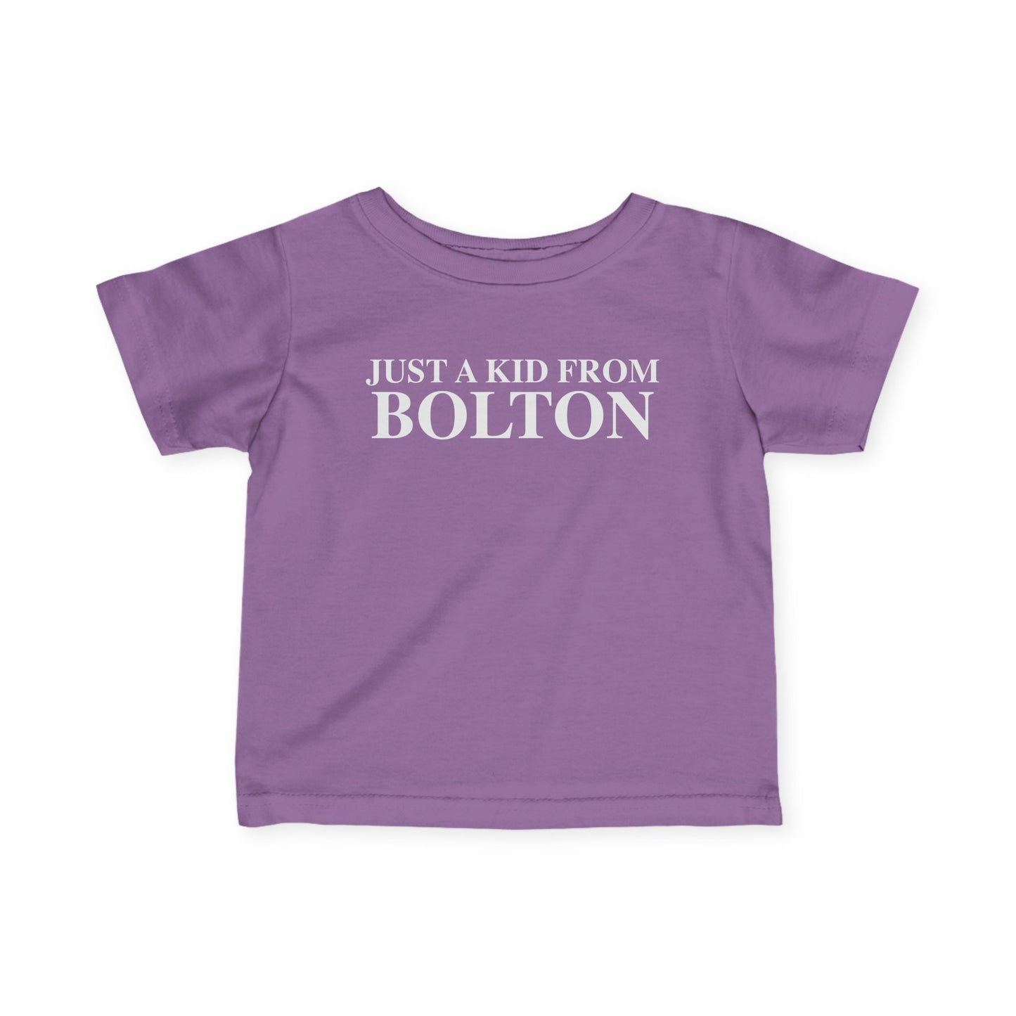 Just a kid from Bolton Infant Fine Jersey T-Shirt