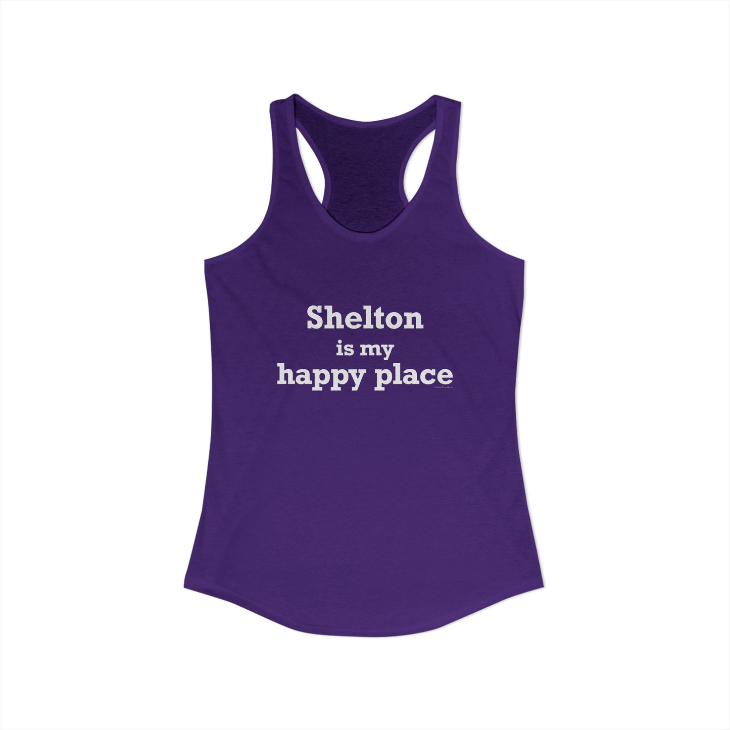 Shelton Is My Happy Place Women's Ideal Racerback Tank Top