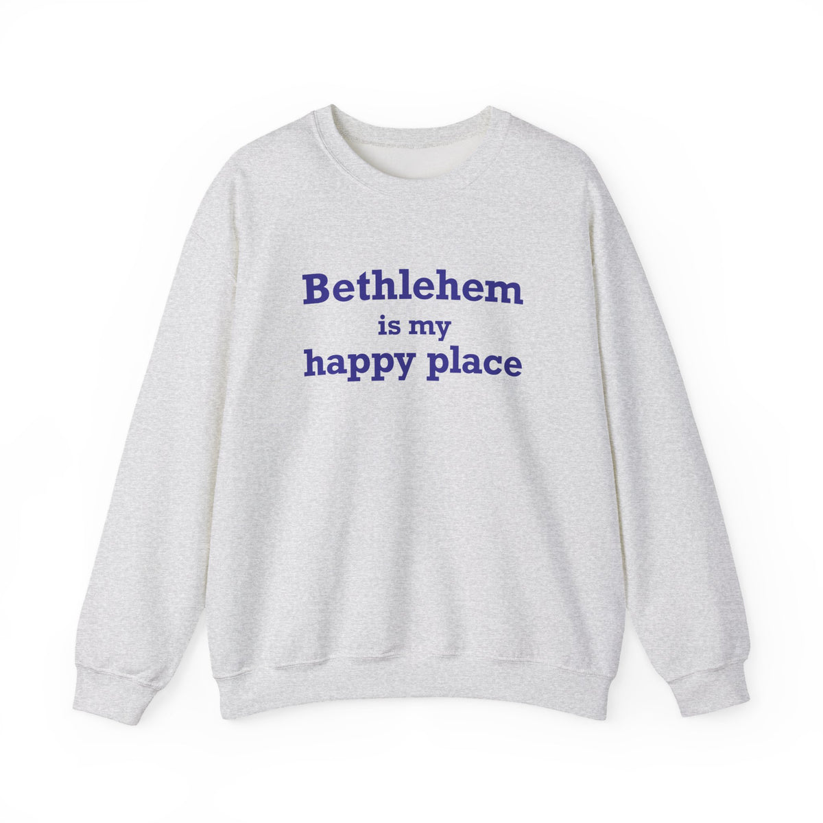 Bethlehem is My Happy Place Unisex Heavy Blend™ Crewneck Sweatshirt