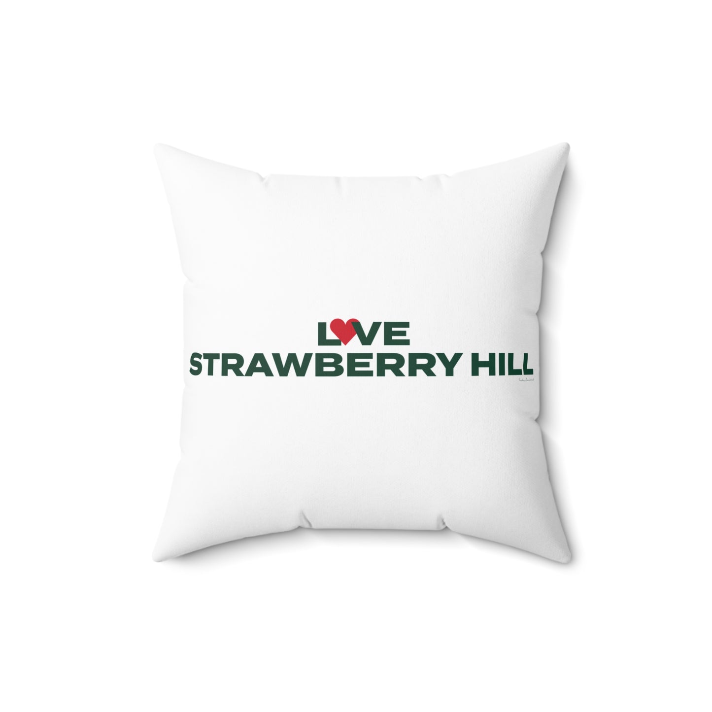 Love Strawberry Hill Spun Polyester Square Pillow