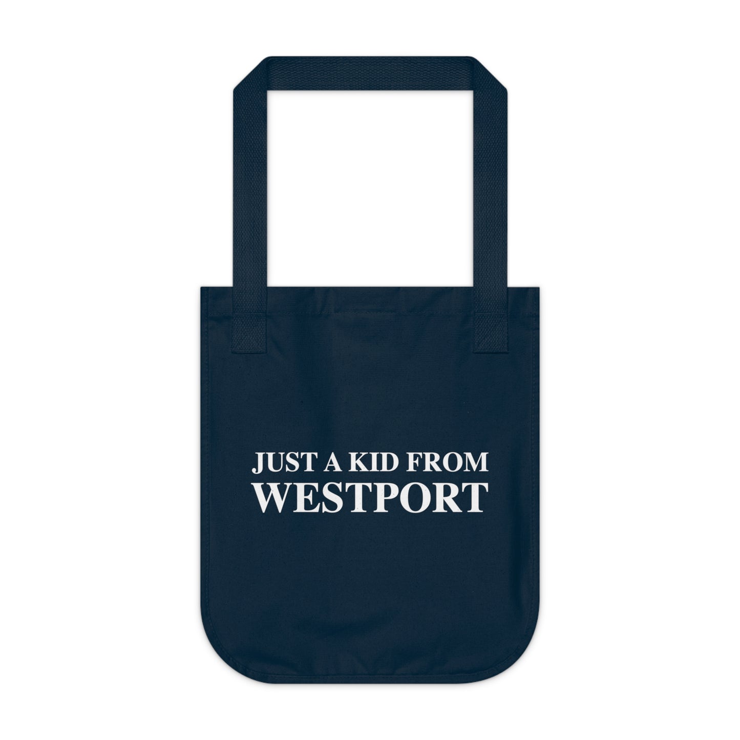 Just a kid from Westport Organic Canvas Tote Bag