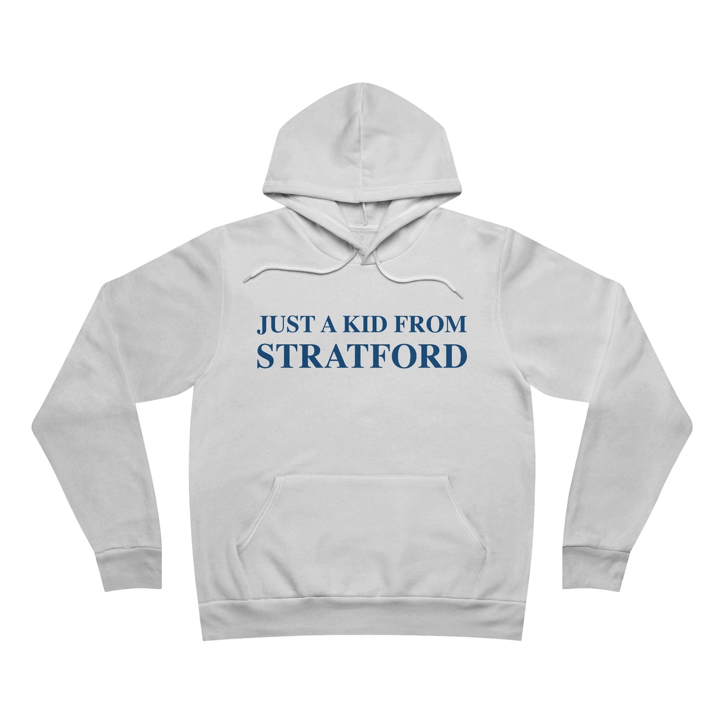 Just a kid from Stratford Unisex Sponge Fleece Pullover Hoodie