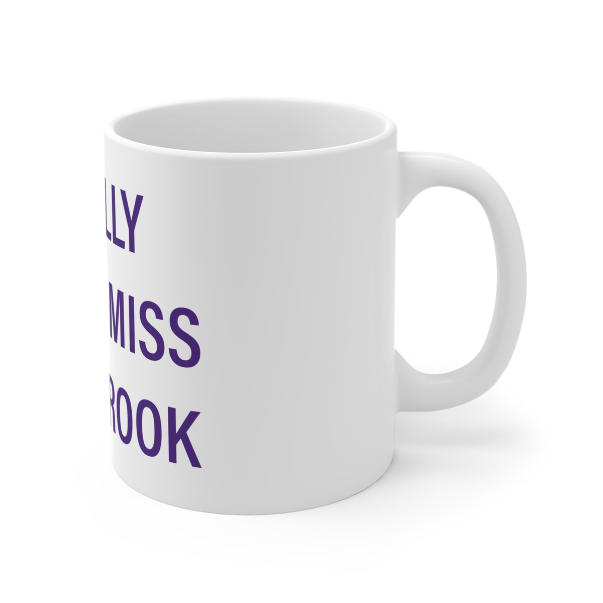 I Really Really Miss Westbrook Mug 11oz