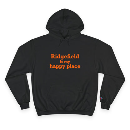 Ridgefield Is My Happy Place Champion Hoodie Sweatshirt