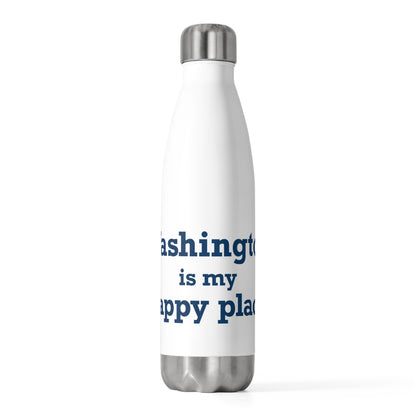Washington is My Happy Place  20 oz Insulated Bottle
