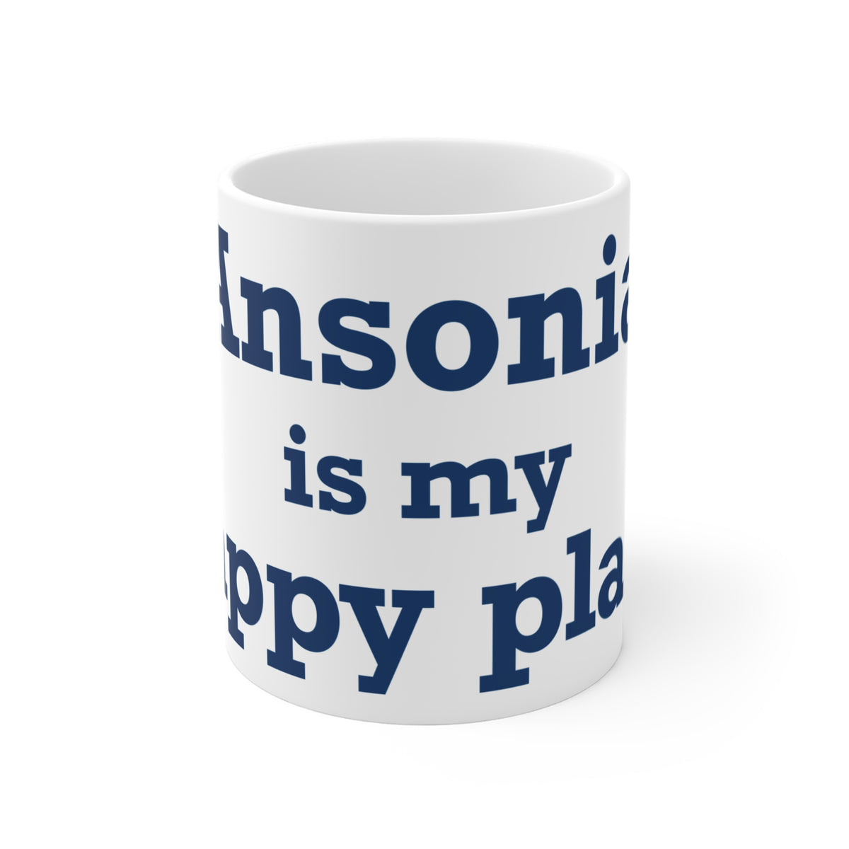 Ansonia is My Happy Place Mug 11oz