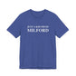 Just a kid from Milford Unisex Jersey Short Sleeve Tee