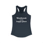 Westbrook is My Happy Place Women's Ideal Racerback Tank Top