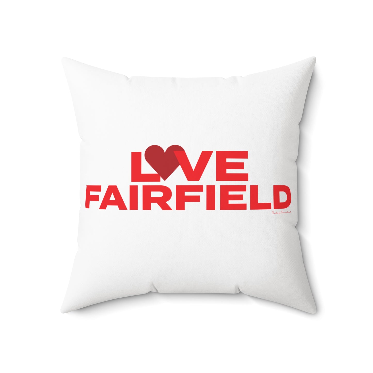 Love Fairfield  Spun Polyester Square Pillow