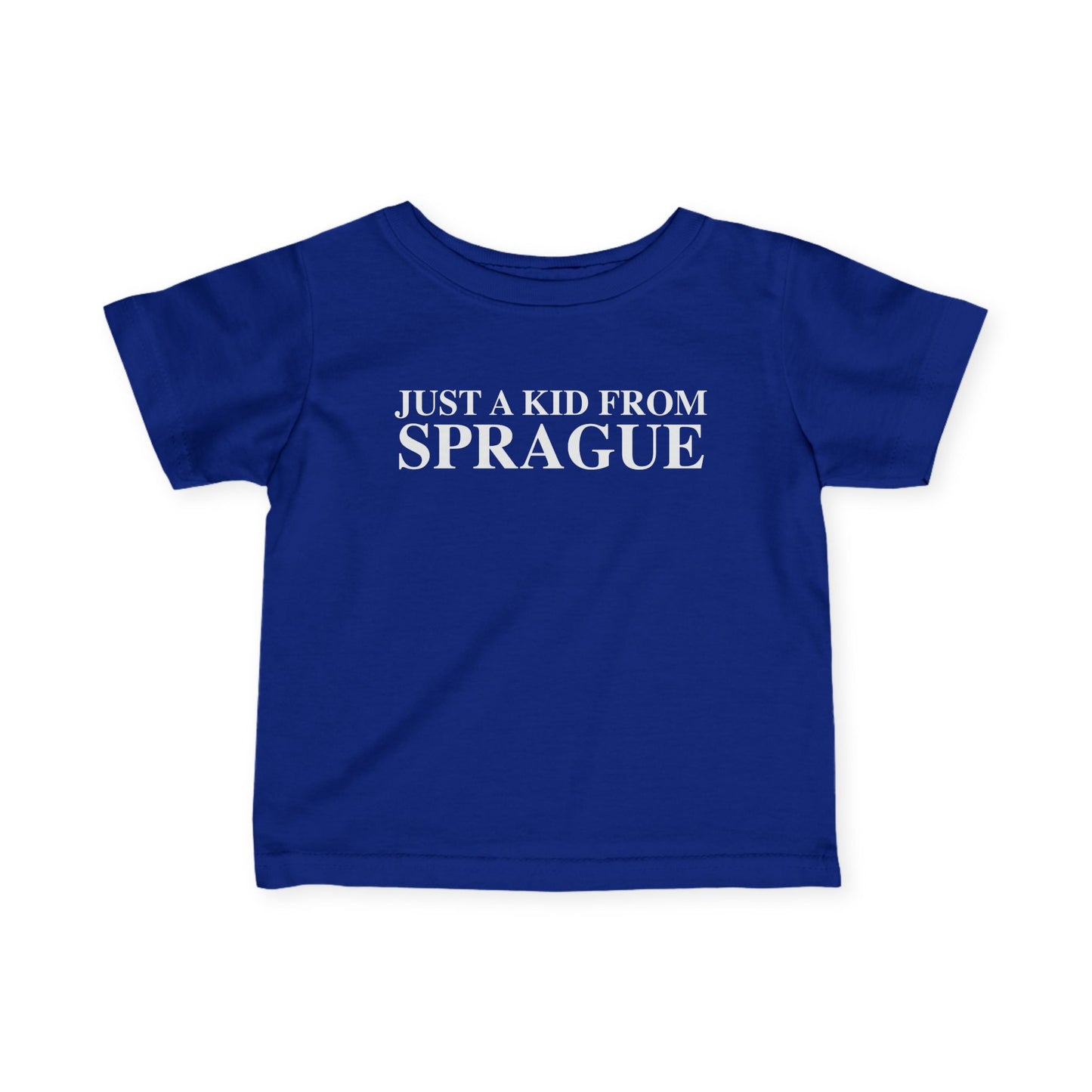Just a kid from Sprague Infant Fine Jersey T-Shirt