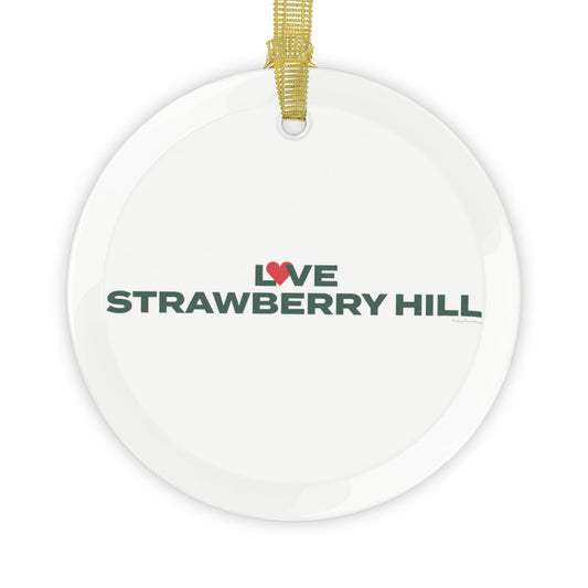 Love Strawberry Hill Glass Ornaments