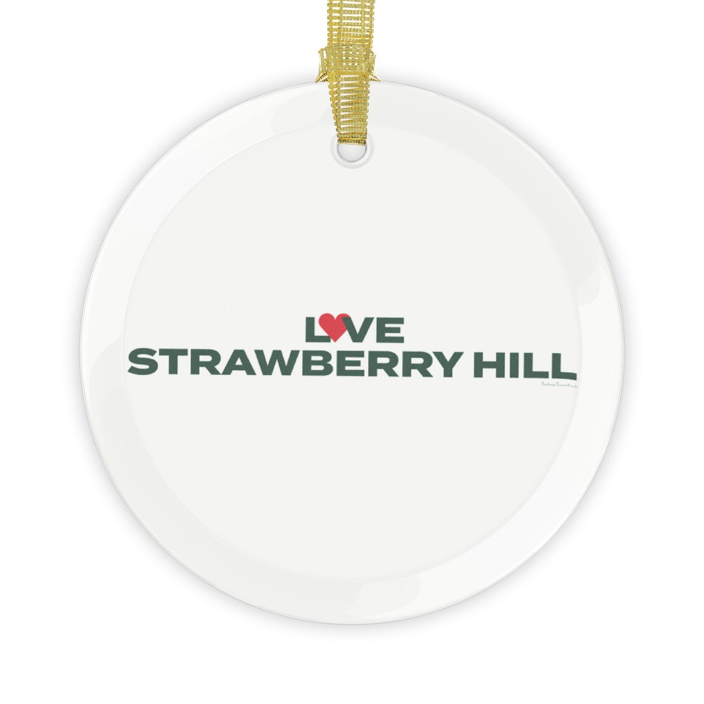 Love Strawberry Hill Glass Ornaments
