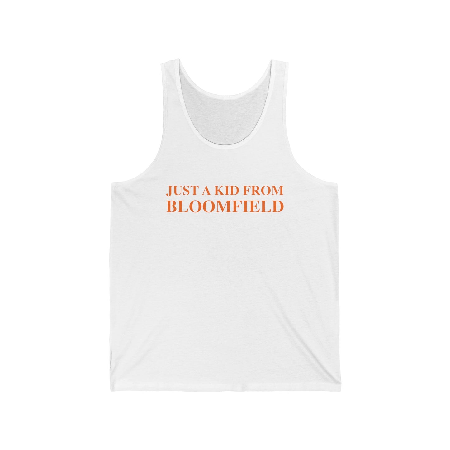 Just a kid from Bloomfield Unisex Jersey Tank Top