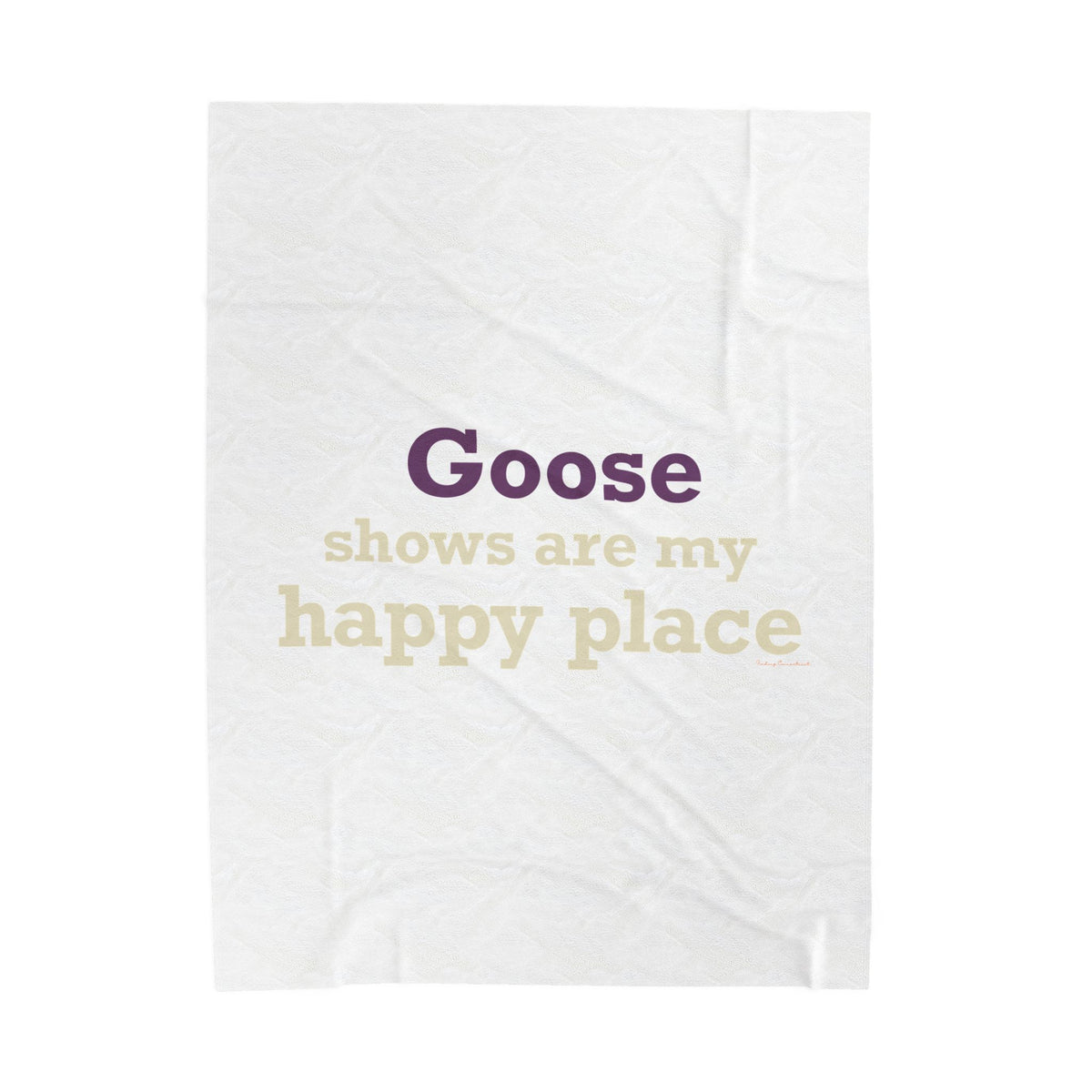 Goose Shows Are My Happy Place  - Cream  & Purple Velveteen Plush Blanket