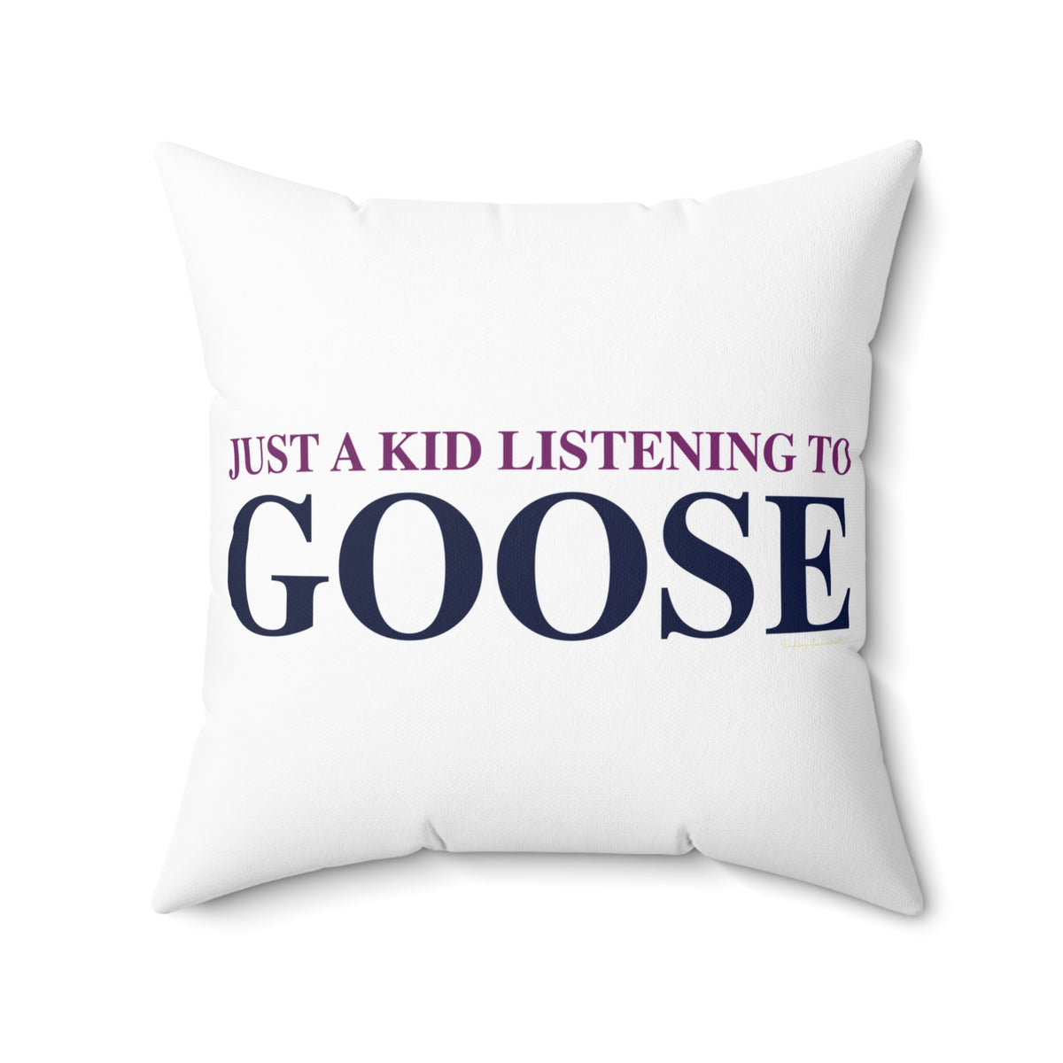 Just a kid listening to Goose - Blue & Purple Spun Polyester Square Pillow