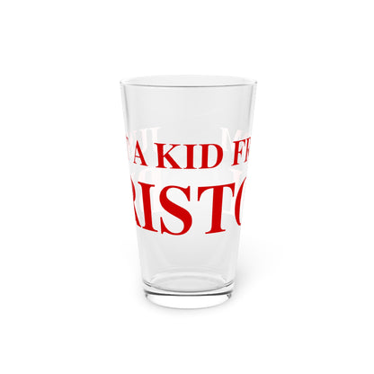 Just a kid from Bristol Pint Glass, 16oz