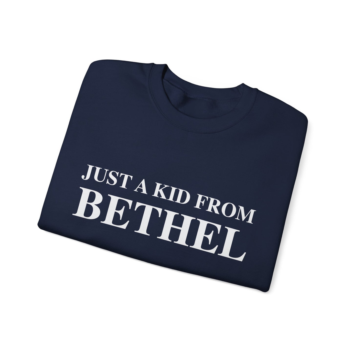 Just a kid from Bethel Unisex Heavy Blend™ Crewneck Sweatshirt