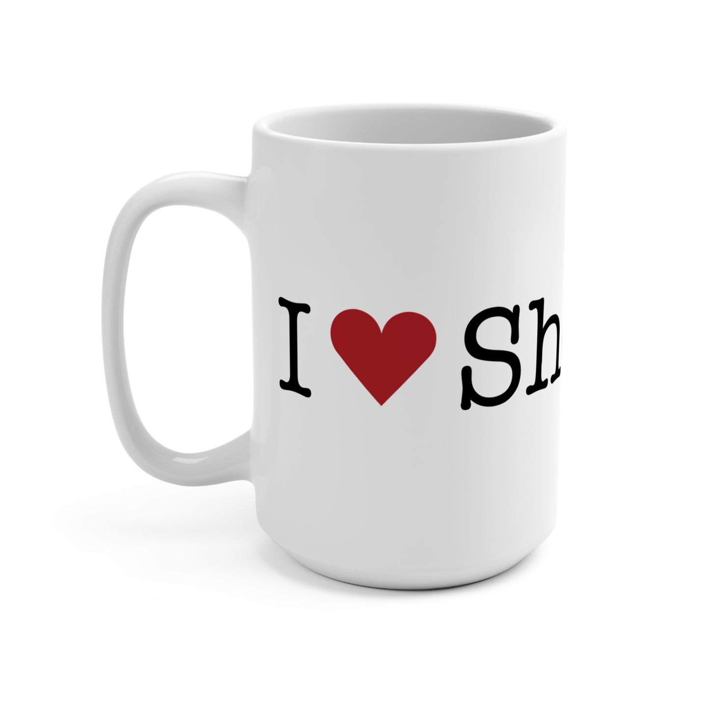 I Heart Sherman. Mug 15oz