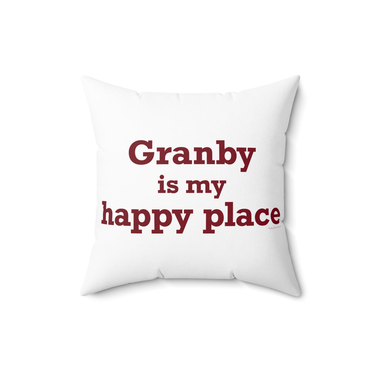 Granby is My Happy Place Polyester Square Pillow