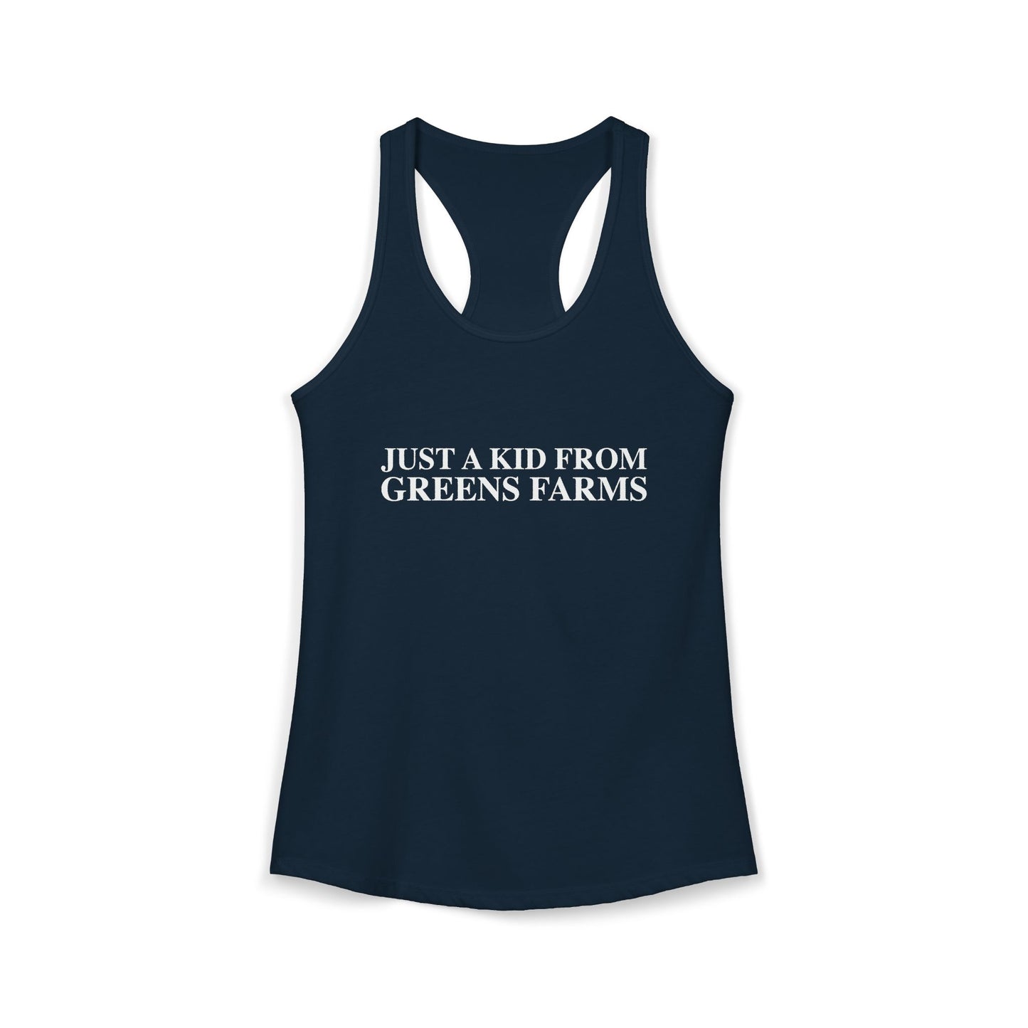 Just a kid from Greens Farms Women's Ideal Racerback Tank Top