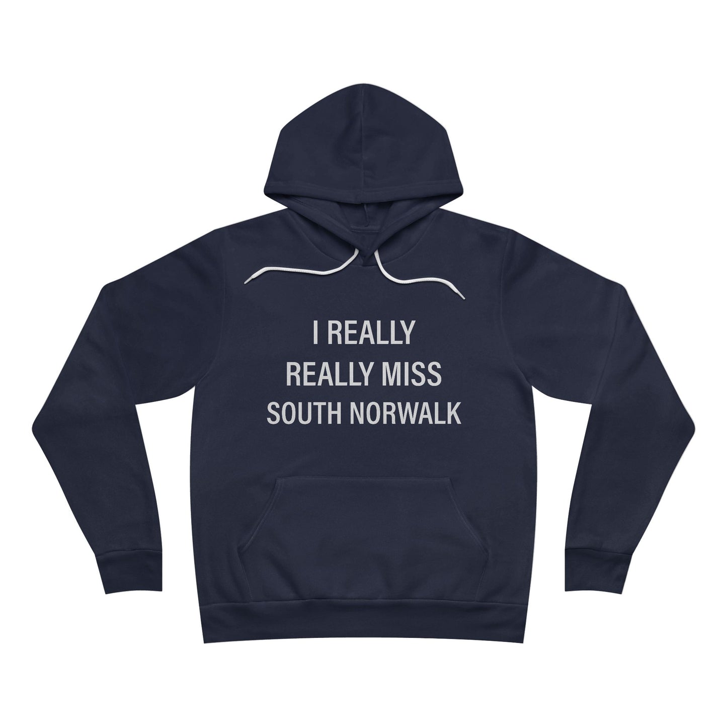 I Really Really Miss South Norwalk Unisex Sponge Fleece Pullover Hoodie